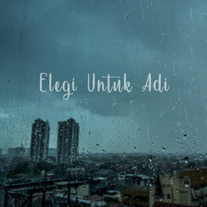 Download Lagu ROFA, Langit Sore - Elegi Untuk Adi MP3 Download Lagu ROFA, Langit Sore - Elegi Untuk Adi MP3