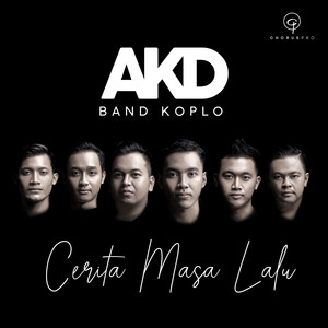 Download Lagu AKD Band Koplo - Cerita Masa Lalu MP3 Download Lagu AKD Band Koplo - Cerita Masa Lalu MP3