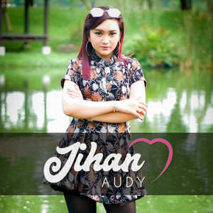 Download Lagu Jihan Audy - Shalawat Badar MP3 Download Lagu Jihan Audy - Shalawat Badar MP3