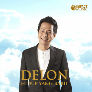 Download Lagu Delon - Tuhan Aku Berserah MP3
