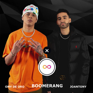 Download Lagu Joantony, Omy de Oro - Boomerang MP3 Download Lagu Joantony, Omy de Oro - Boomerang MP3