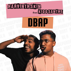 Download Lagu Harvinth Skin, Kidd Santhe - #DBAP MP3 Download Lagu Harvinth Skin, Kidd Santhe - #DBAP MP3