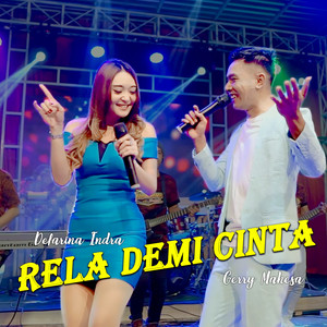 Download Lagu Gerry Mahesa, Difarina Indra - Rela Demi Cinta MP3 Download Lagu Gerry Mahesa, Difarina Indra - Rela Demi Cinta MP3