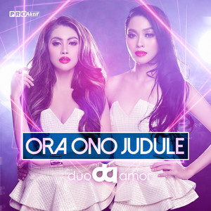 Download Lagu Duo Amor - Ora Ono Judule MP3 Download Lagu Duo Amor - Ora Ono Judule MP3
