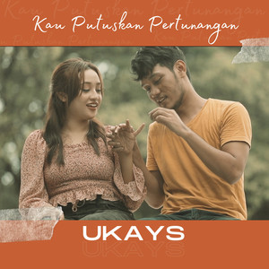 Download Lagu Ukays, Achik Asrain - Kau Putuskan Pertunangan MP3 Download Lagu Ukays, Achik Asrain - Kau Putuskan Pertunangan MP3