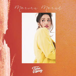 Download Lagu Tiara Effendy - Merona Merah MP3 Download Lagu Tiara Effendy - Merona Merah MP3
