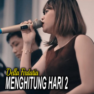 Download Lagu Della Firdatia - Menghitung Hari 2 MP3