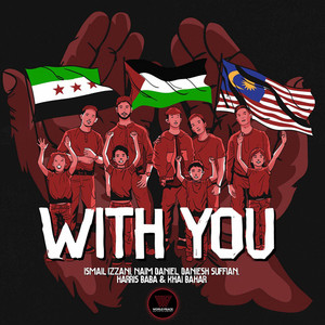Download Lagu Ismail Izzani, Naim Daniel, Khai Bahar, Daniesh Suffian, Harris Baba - With You MP3 Download Lagu Ismail Izzani, Naim Daniel, Khai Bahar, Daniesh Suffian, Harris Baba - With You MP3