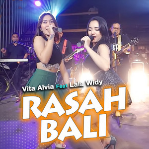 Download Lagu Vita Alvia, Lala Widy - Rasah Bali MP3