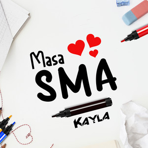 Download Lagu Kayla - Masa SMA MP3 Download Lagu Kayla - Masa SMA MP3