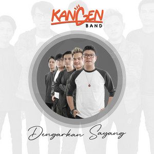Download Lagu Kangen Band - Dengarkan Sayang MP3 Download Lagu Kangen Band - Dengarkan Sayang MP3