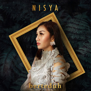 Download Lagu Nisya - Berteduh MP3