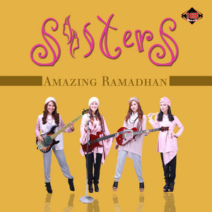 Download Lagu The Sisters - Amazing Ramadhan MP3 Download Lagu The Sisters - Amazing Ramadhan MP3