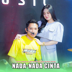 Download Lagu Intan Afifah, fariz kendang, Mahesa Music - Nada - Nada Cinta MP3 Download Lagu Intan Afifah, fariz kendang, Mahesa Music - Nada - Nada Cinta MP3