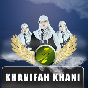 Download Lagu Khanifah Khani - Wahdana MP3
