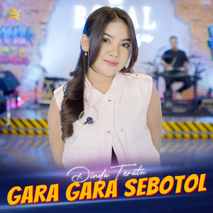 Download Lagu Dinda Teratu, Rc music, Royal Music - Gara Gara Sebotol MP3 Download Lagu Dinda Teratu, Rc music, Royal Music - Gara Gara Sebotol MP3