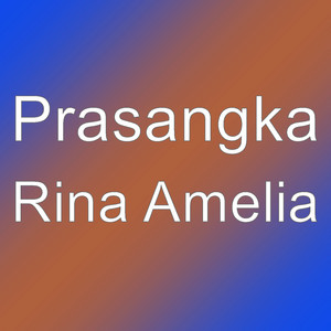 Download Lagu Prasangka - Rina Amelia MP3 Download Lagu Prasangka - Rina Amelia MP3