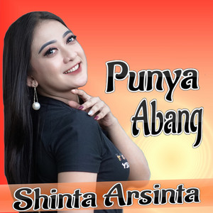 Download Lagu Shinta Arsinta - Punya Abang MP3 Download Lagu Shinta Arsinta - Punya Abang MP3