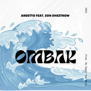 Download Lagu Ardetto, Son Dheztrow - Ombak MP3 Download Lagu Ardetto, Son Dheztrow - Ombak MP3