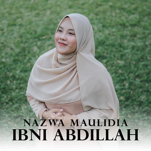 Download Lagu Nazwa Maulidia - Muhammad Ibni Abdillah MP3