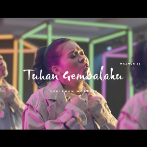 Download Lagu Sudirman Worship - Tuhan Gembalaku (Mazmur 23) MP3 Download Lagu Sudirman Worship - Tuhan Gembalaku (Mazmur 23) MP3