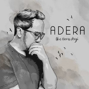 Download Lagu Adera - Aku Harus Pergi MP3 Download Lagu Adera - Aku Harus Pergi MP3