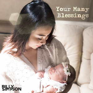 Download Lagu Billy Simpson - Your Many Blessings MP3 Download Lagu Billy Simpson - Your Many Blessings MP3