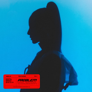 Download Lagu Jiselle, pH-1 - Problem MP3 Download Lagu Jiselle, pH-1 - Problem MP3