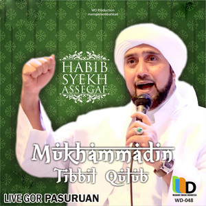 Download Lagu Habib Syeh Asseghaf - Ya Robbi Sholli Ala Muhammad MP3 Download Lagu Habib Syeh Asseghaf - Ya Robbi Sholli Ala Muhammad MP3