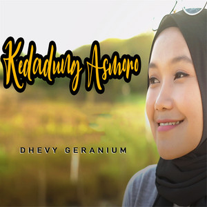 Download Lagu Dhevy Geranium - Kedadung Asmoro (Reggae Version) MP3 Download Lagu Dhevy Geranium - Kedadung Asmoro (Reggae Version) MP3