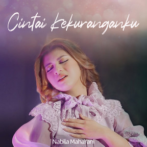 Download Lagu Nabila Maharani - Cintai Kekuranganku MP3