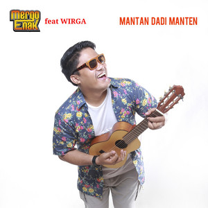 Download Lagu Mergo Enak, Wirga - Mantan Dadi Manten MP3 Download Lagu Mergo Enak, Wirga - Mantan Dadi Manten MP3
