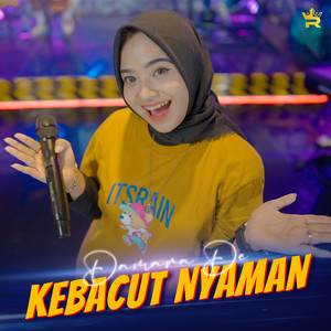 Download Lagu Damara De - Kebacut Nyaman MP3 Download Lagu Damara De - Kebacut Nyaman MP3