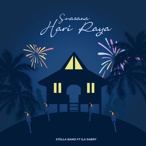 Download Lagu Stellar Band, Illa Sabry - Suasana Hari Raya MP3