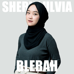 Download Lagu Sherly Ulvia - Blebah MP3 Download Lagu Sherly Ulvia - Blebah MP3