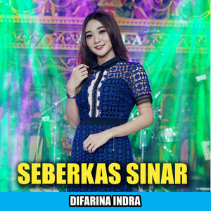 Download Lagu Difarina Indra - Seberkas Sinar MP3 Download Lagu Difarina Indra - Seberkas Sinar MP3