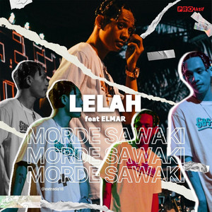 Download Lagu Mor M.A.C, Elmar - Lelah MP3 Download Lagu Mor M.A.C, Elmar - Lelah MP3