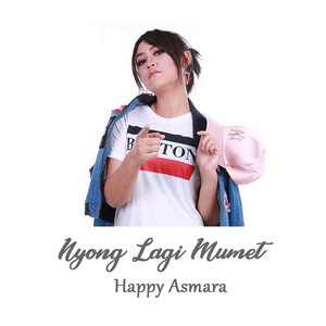 Download Lagu Happy Asmara - Nyong Lagi Mumet (Lagu Sedih) MP3