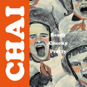 Download Lagu CHAI - Ready Cheeky Pretty MP3