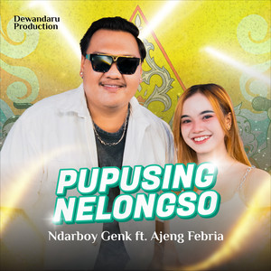 Download Lagu Ndarboy Genk, Ajeng Febria - Pupusing Nelongso MP3 Download Lagu Ndarboy Genk, Ajeng Febria - Pupusing Nelongso MP3