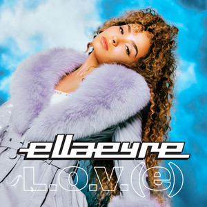 Download Lagu Ella Eyre - L.O.V.(e). MP3