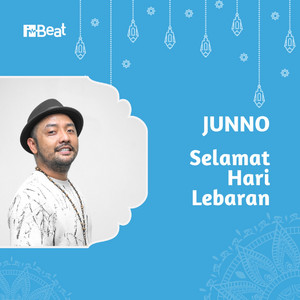 Download Lagu Junno - Selamat Hari Lebaran MP3