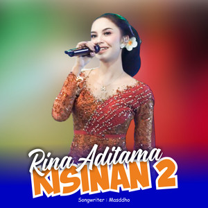 Download Lagu Rina Aditama - Kisinan 2 - Dangdut Version MP3