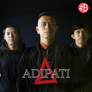 Download Lagu Adipati - Lempar Batu Sembunyi Tangan MP3