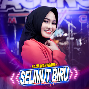 Download Lagu Nazia Marwiana, Ageng Music - Selimut Biru MP3 Download Lagu Nazia Marwiana, Ageng Music - Selimut Biru MP3