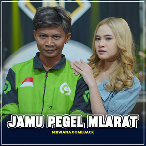 Download Lagu NIRWANA COMEBACK, Almera Sabrina - JAMU PEGEL MLARAT - Rizal Pahlevi MP3 Download Lagu NIRWANA COMEBACK, Almera Sabrina - JAMU PEGEL MLARAT - Rizal Pahlevi MP3