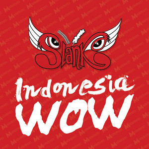 Download Lagu Slank - Indonesia WOW MP3 Download Lagu Slank - Indonesia WOW MP3