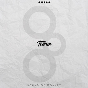 Download Lagu Sound Of Monkey - Teman MP3 Download Lagu Sound Of Monkey - Teman MP3