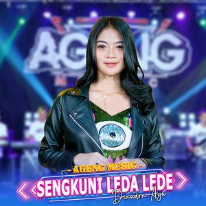 Download Lagu Diandra Ayu, Ageng Music - Sengkuni Leda Lede MP3 Download Lagu Diandra Ayu, Ageng Music - Sengkuni Leda Lede MP3