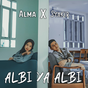 Download Lagu ALMA, Syakir Daulay - Albi Ya Albi MP3 Download Lagu ALMA, Syakir Daulay - Albi Ya Albi MP3